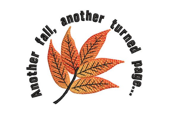 Fall Quotes Embroidery Design